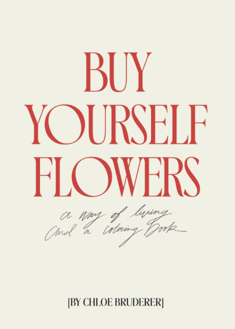 Buy Yourself Flowers Coloring Book