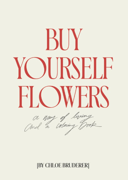Buy Yourself Flowers Coloring Book